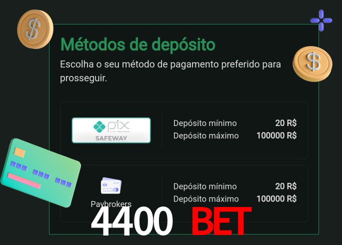O cassino 4400 Bet oferece uma grande variedade de métodos de pagamento
